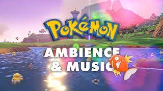 Relax with Pokémon  Paldea South Province Music & Ambience