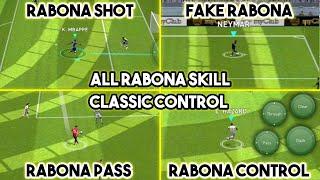 All Rabona Skill Tutorial Classic Control eFootball Mobile