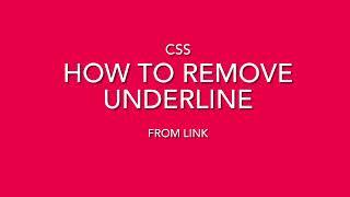 CSS How to Remove Underline from Link