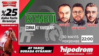 31 Mayıs 2024  İstanbul At Yarışı Tahminleri  Halil Köse - Yener Çelik - Hakan Çakmak