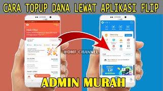 CARA TOPUP DANA LEWAT APLIKASI FLIP TERBARU