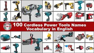 Vocabulary for 100 Cordless Power Tools in English - Bob The Tool Man