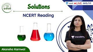 Solutions  NCERT Reading  Unacademy NEET  Akansha Karnwal