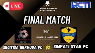 FINAL RAMADHAN CUP  SIMPATI STAR FC VS SEGITIGA BERMUDA FC 