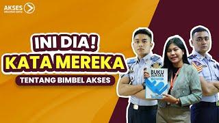 APA KATA ALUMNI BIMBEL AKSES YANG LOLOS DI SEKOLAH KEDINASAN