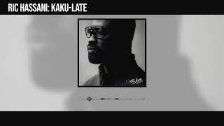 Ric Hassani - Kaku-Late Official Audio