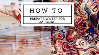 How to thicken water for EBRU Marbling turkish style marbling