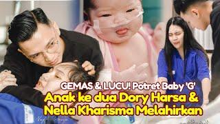 GEMAS & LUCU Potret Baby G Anak Kedua Dory Harsa & Nella Kharisma Baru Lahir Nella Melahirkan