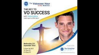 The VoiceOver Network LIVE webinar with Vince LeBica The Key to VO Success   21.09.22