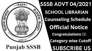 SSSB ADVT 042021 SCHOOL LIBRARIAN COUNSELING SCHEDULE  OFFICIAL NOTICE  SSSB 693 SCHOOL LIBRARIAN