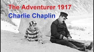 Charlie Chaplin  The Adventurer 1917  Full Movie HD