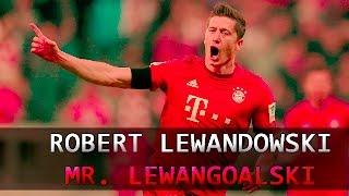 Robert Lewandowski  Mr. LewanGOALski  Kompilacja