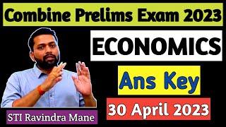 MPSC COMBINE PRELIMS EXAM   ECONOMICS  ANSWER KEY  30 APRIL 2023  BY STI RAVINDRA MANE 