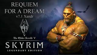 Skyrim LE - Requiem for a Dream v7.1Накрин 175# 114