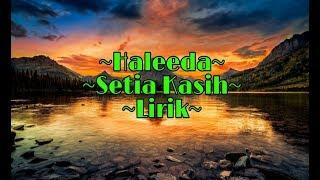 Haleeda - Setia Kasih