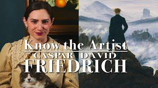 Know the Artist Caspar David Friedrich