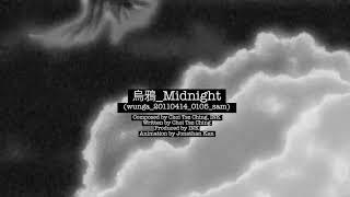 BEATFRIDAY 《烏鴉_Midnight》wunga_20110414_0105_sam Lyrics video