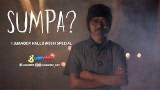 SUMPA? The Ed Caluag origin Halloween Special  I Juander