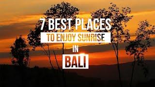 7 BEST PLACES TO ENJOY SUNRISE IN BALI - BEST SUNRISE IN BALI