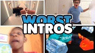 Worst Intros Ever