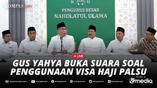 LIVE - Ketum PBNU Gus Yahya Bahas Isu Terkini Penyelenggaraan Ibadah Haji 1445 H