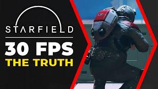 Starfield 30fps - The Truth