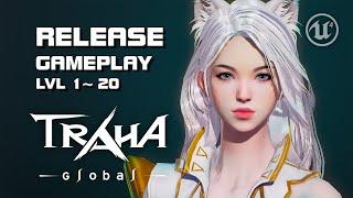 Traha Global - Release Gameplay lvl 120 PC Version - MobilePC - F2P - EN