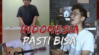 INDONESIA PASTI BISA ARI LASSO FT ANDRA RAMADHAN COVER BY ARVIAN DWI RIVAN MARCELL