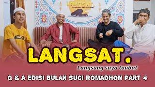 Langsat edisi Q & A Romadhon part 4