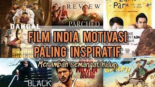 REKOMENDASI FILM INDIA TERBAIK TENTANG MOTIVASI INSPIRASI DAN SEMANGAT HIDUP