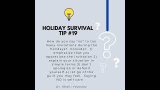 Holiday survival tip #19 #dr  #mentalwellness #family #holiday #therapy
