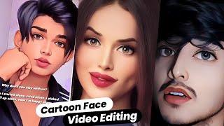 cartoon face reel new trending video editing  cartoon face reels instagram editing  reels editing