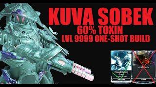 WARFRAME 60% KUVA SOBEK LVL 9999 LOADOUT + Acid Shells Comparison  Dante Unbound