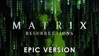 White Rabbit Full Epic Trailer Version  The Matrix Resurrections Official Trailer Song Music