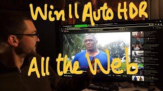 Help Win11 AutoHDR the entire internet should work.