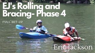 EJs Rolling and Bracing- PHASE 4 - the real deal