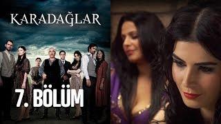 Karadağlar 7. Bölüm