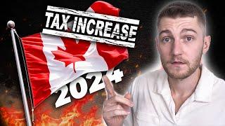 NEW 2024 Canadian TAX Changes That Will Impact YOU Must Watch