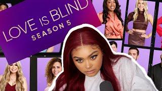 NETFLIX LOVE IS BLIND SEASON 5.... Im losing my mind Ep 1-7  KennieJD