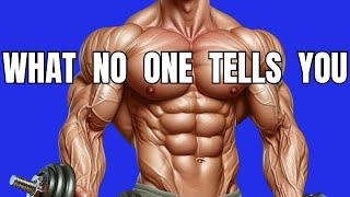 13 Things No One Tells You About Muscle Gain - The Unspoken Truths About Muscle Gain