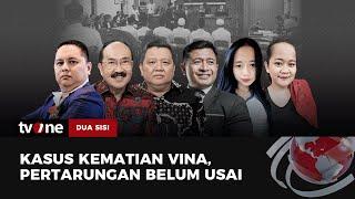 FULL Kasus Kematian Vina Pertarungan Belum Usai  Dua Sisi tvOne