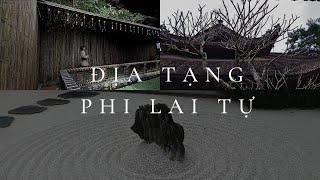 VLOG  Khám phá Địa Tạng Phi Lai Tự