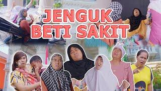 BETI SAKIT GAK SEKOLAH