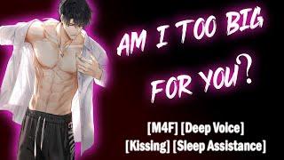 Huge Boyfriend Wants Your Cuddles M4F Kissing Size Difference Sleep Boyfriend Audio