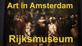 Amsterdams best art museum the Rijksmuseum