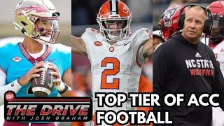 The Top Tier of ACC Football  The Drive with Josh Graham  ACC Kickoff