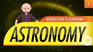 Introduction to Astronomy Crash Course Astronomy #1