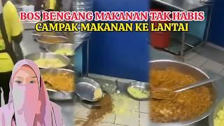 BER4NG STAF TAK IKUT ARAHAN BOS C4MP4K MAKANAN MASAK BANYAK TAK HABIS