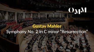 Mahler - Symphony No.2  Orchestra of the Music Makers