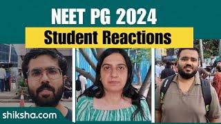 NEET PG 2024 Student Reactions